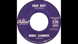 Bobby Summers  Back Beat 1960 Rock amp Roll Instrumental [upl. by Drareg]