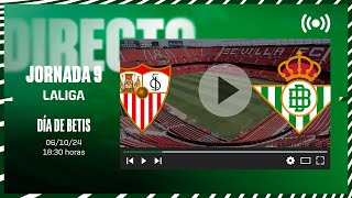 šØ DIRECTO  Sevilla FC  Real Betis ā½š’  VĆ¨VELO CON NOSOTROS [upl. by Aninay]