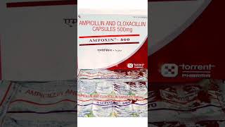 Ampoxin 500 capsule usesmeningitis tooth pain respiratory tract infection gonorrhea cloxacillin [upl. by Neirod]