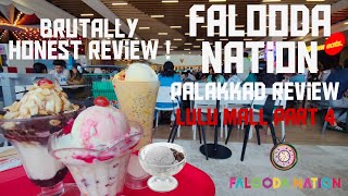 Brutally Overrated Falooda Nation Of Palakkad LuLu Mall Palakkad Part 4Falooda Nation Review [upl. by Reed]