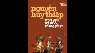 02 Truyện Ngắn Nguyễn Huy Thiệp  Không Có Vua [upl. by Jennette942]