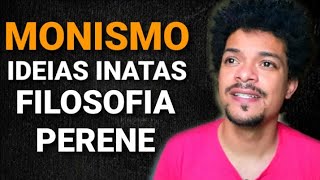 O Que é Monismo e Pluralismo O Que são as ideias inatas [upl. by Ramal]