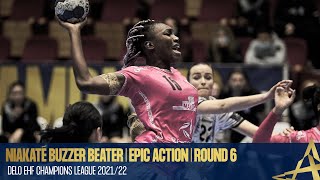 NIAKATÉ BUZZER BEATER  Epic Action  Round 6  DELO EHF Champions League 202122 [upl. by Deden]