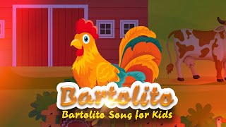 Bartolito Songs  Nursery rhymes  Kids Songs Animal Sounds [upl. by Gnos]