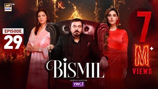 Bismil Episode 29  Digitally Presented by Vince Care  27 Nov 2024 English Subtitles ARY Digital [upl. by Lael759]