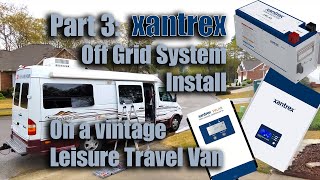 Part 3  Xantrex 2000 Watt Inverter MPPT Charge Controller 240ah Battery Install [upl. by Revolc]