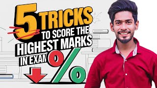 Top 5 Tricks to Score the Highest Marks in Exams  Five tricks to get highest marks in exam [upl. by Fish]