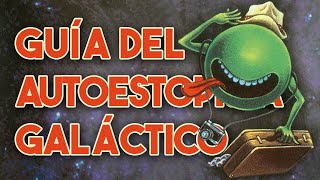 ¿Por qué deberías leer Guía del Autoestopista Galáctico  Reseña sin spoilers [upl. by Nataline]