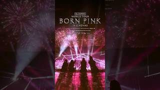 Tickets now on sale for BLACKPINK WORLD TOUR BORN PINK IN CINEMAS [upl. by Oznole]