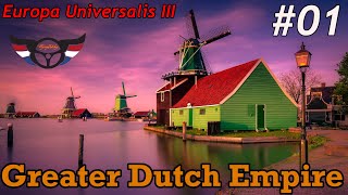 Europa Universalis III Complete  Greater Dutch Empire  ep1 [upl. by Kimble]