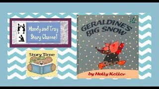 Read Aloud Geraldines Big Snow [upl. by Assirol81]