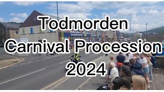 Todmorden Carnival Procession 2024 [upl. by Nawj]