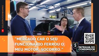 quotMercadoCar o seu funcionário ferrou o meu motor SOCORRO” [upl. by Gerbold]