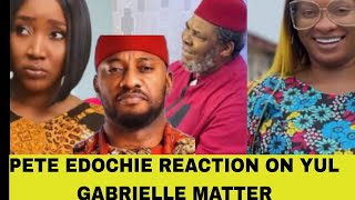 PETE EDOCHIE AS REACTED TO YUL EDOCHIE GABRIELLE WARNING HIM STRONGLY AS JUDY AUSTIN BLOWS HOT🛑 [upl. by Clougher]