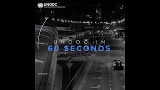 UNODC in 60 seconds 29032024 [upl. by Gardener]