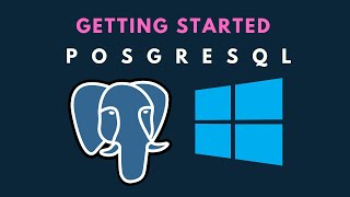 Getting Started with PostgreSQL for Windows  2021 [upl. by Diraj]