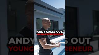 ANDY CALLS OUT YOUNG ENTREPRENEUR [upl. by Talie95]