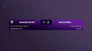 LIVE MENS BUCS FOOTBALL  MANCHESTER MET UNIVERSITY VS NORTHUMBRIA  WEDS 8TH NOVEMBER 100 PM [upl. by Lotta]