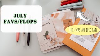 July Monthly Favs Flops  Planners Inks and more [upl. by Nawrocki]