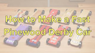 How To Make a Fast Pinewood Derby Car The Most Important and Worthwhile Tips [upl. by Meilen724]