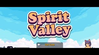 Spirit Valley gameplay Demo [upl. by Heater315]