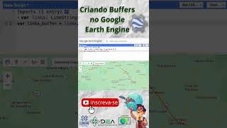 Buffers no Google Earth Engine [upl. by Rochella]