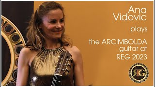 Ana Vidovic plays Mauro Giuliani on the quotArcimbolda guitarquot at REG 2023 [upl. by Liborio45]