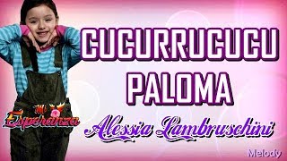 Cucurrucucu Paloma  Mi Esperanza Alessia Lambruschini [upl. by Shuman735]