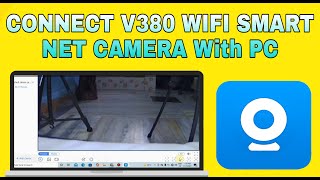 V380 WiFi Smart Net Camera Software Installation amp How To Watch Video on Laptop or Pc [upl. by Lucien]