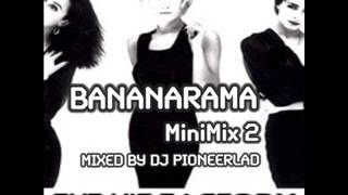 BANANARAMA MiniMix Two [upl. by Emery]