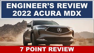 ENGINEERS REVIEW 2022 ACURA MDX  Is this the best 3row luxury SUV A full 7Point Review [upl. by Yalhsa]