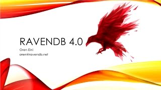 Introducing RavenDB 40 [upl. by Leal]