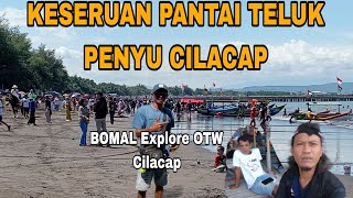 LEBARAN⁉️PANTAI TELUK PENYU KEDATANGAN WISATAWAN BANJARNEGARA🫣 [upl. by Ecnaled547]