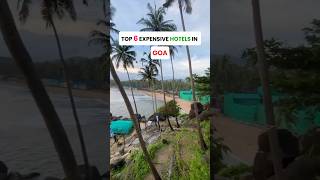 Top 6 Expensive Hotel in Goa  Goa Vlog  Vacation  Goa Trip  Goa Tour travel goa shorts [upl. by Euqirrne]