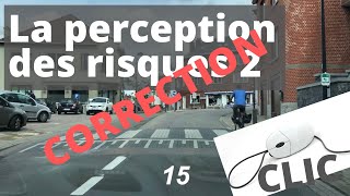 Correction Perception des risques 2 [upl. by Lotty]