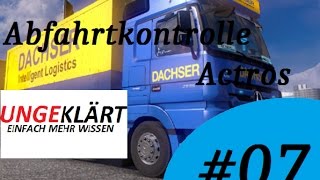 Abfahrtkontrolle 07 Tüv  Axor  Neu  Prüfung  Bestehen [upl. by Dwaine]