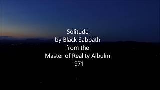 Black Sabbath Solitude with Lyrics [upl. by Annawoj]