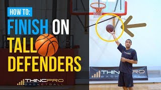 How to  MAKE LAYUPS Over TALL Defenders Basketball Scoring Tips Basketball Finishing Tips [upl. by Roper]