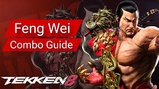 Feng Wei  Staple Combo Guide  TEKKEN 8 [upl. by Talie]