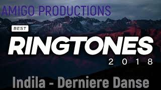 The Best Ringtone 21 Indila  Derniere Danse  Bass Boosted  2018 [upl. by Fendig445]