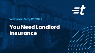 You Need Landlord Insurance  A TurboTenant  Steadily Webinar [upl. by Lehsreh]