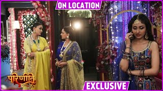 Parineetii On Location Pari Ne Millaya Rakesh Se Haath Sangeet Mein Hoga Neeti Par Hamla [upl. by Mariano264]