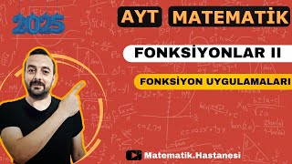 BÄ°LGÄ° SARMAL 2025 AYT MATEMATÄ°K KONU ANLATIMI FONKSÄ°YON UYGULAMALARI [upl. by Pavkovic]