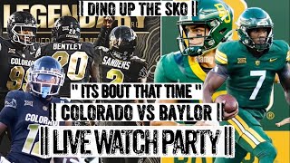 COLORADO VS BAYLOR LIVE WATCH PARTY  UNBELIEVABLE ENDING AND LIVE REACTION 🤷🏽‍♂️😅 [upl. by Sashenka]