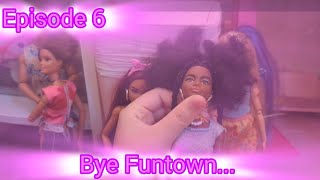 Season 1episode 6 Bye Funtown [upl. by Suriaj]