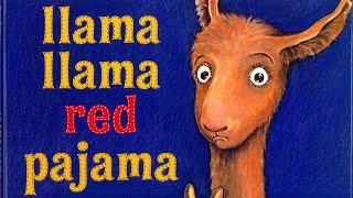 quotLlama Llama Red Pajamaquot by Anna Dewdney [upl. by Uba]