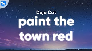 Doja Cat  Paint The Town Red Clean  Lyrics [upl. by Aciras27]