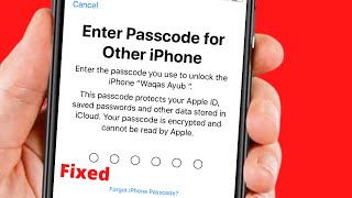 Enter Passcode for other iPhone 2024  Enter Old passcode iPhone icloud Stuck  Reset encrypted data [upl. by Prebo]