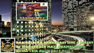 BIAFRA IPOB SPEECH By MAZI NNAMDI KANU  18th April Pt 2  FULL RADIOBIAFRA BROADCAST [upl. by Asselem196]