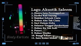 Lagu Akustik Terbaik Saleem Iklim Full Album Lagu Malaysia Terbaru 2024 Cover By Sindy Karlista [upl. by Fevre580]